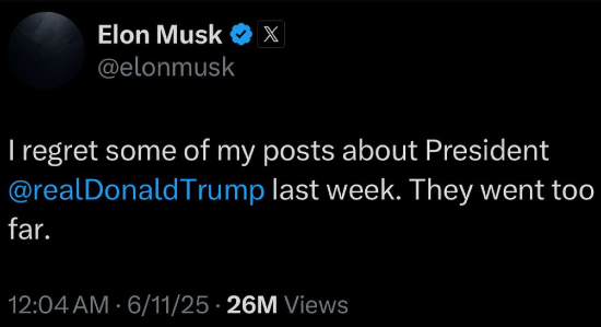 screenshot of a tweet from Elon Musk: "I regret some of my posts about President Trump last week. They went too far."