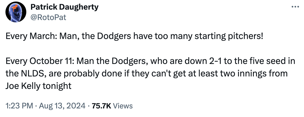 Tweet: "Every March: Man, the Dodgers have too many starting pitchers! Every October 11: Man the Dodgers, who are down 2-1 to the five seed in the NLDS, are probably done if they can't get at least two innings from Joe Kelly tonight"