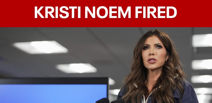Kristi Noem fired 